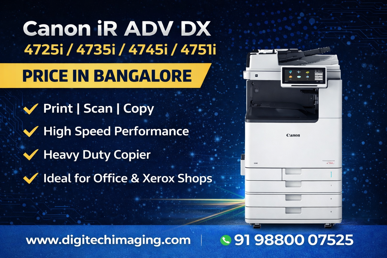 Canon iR ADV DX 4725i 4735i 4745i 4751i A3 Mono Multifunction Printer Price in Bangalore high speed office photocopier machine