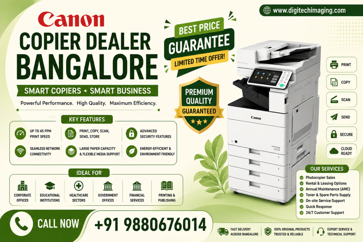 Canon Copier Dealer Bangalore offering Canon photocopier sales, rental, AMC services and office printing solutions.