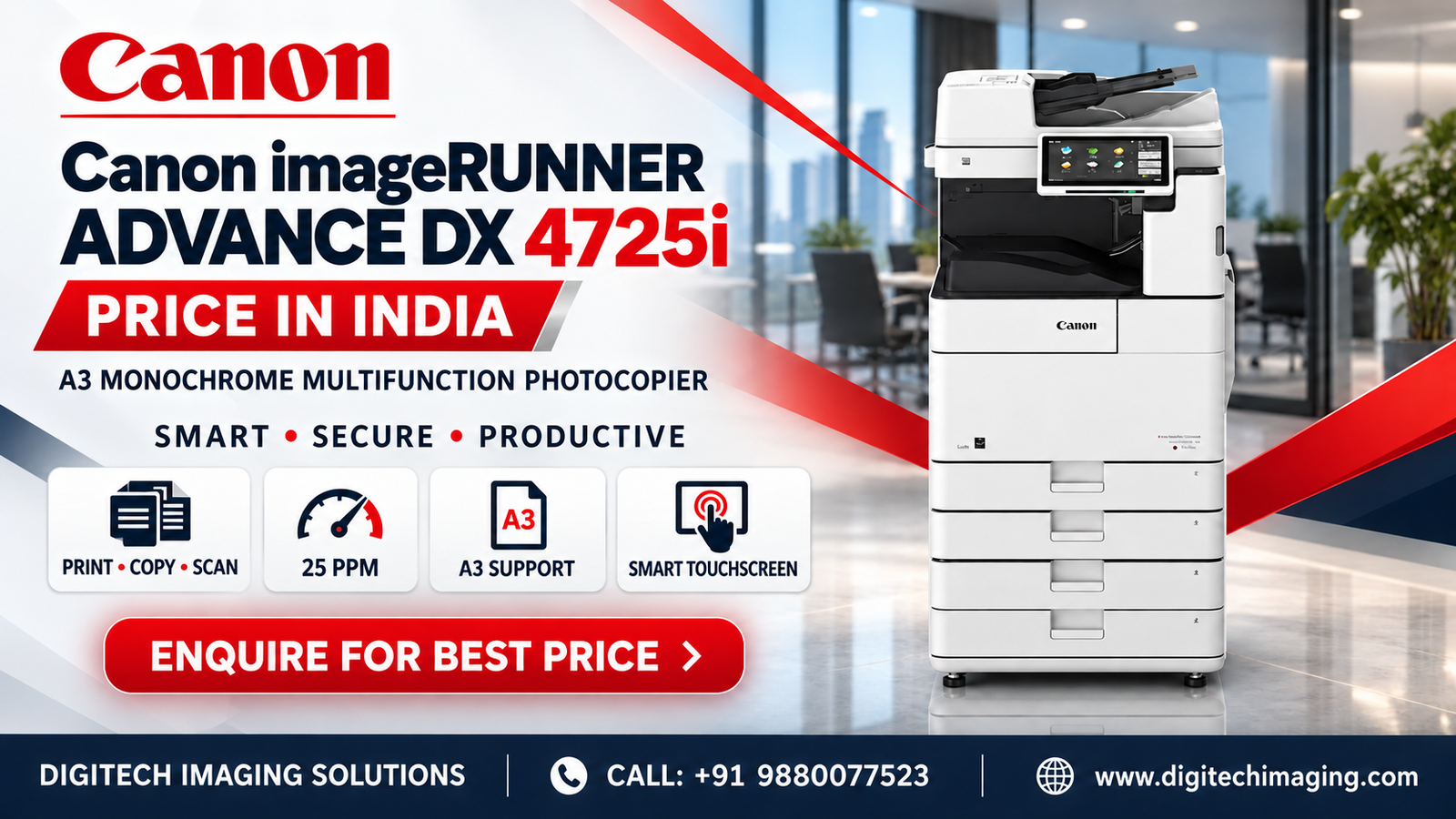 Canon IR ADV DX 4725i price in India – A3 monochrome multifunction photocopier